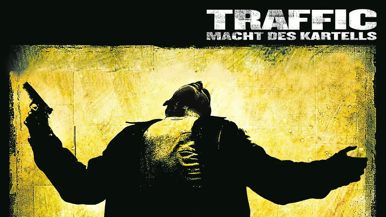 Traffic - Macht des Kartells hdfilme