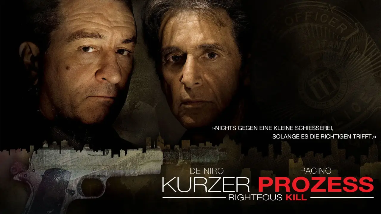 Kurzer Prozess - Righteous Kill hdfilme