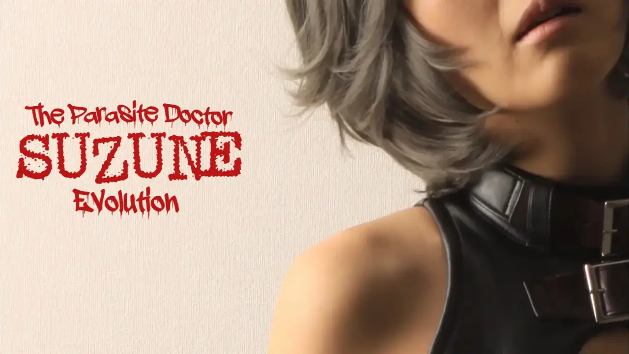 Parasite Doctor Suzune: Evolution hdfilme