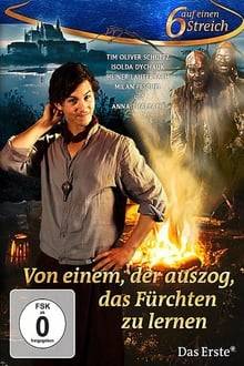Von einem, der auszog, das Fürchten zu lernen hdfilme