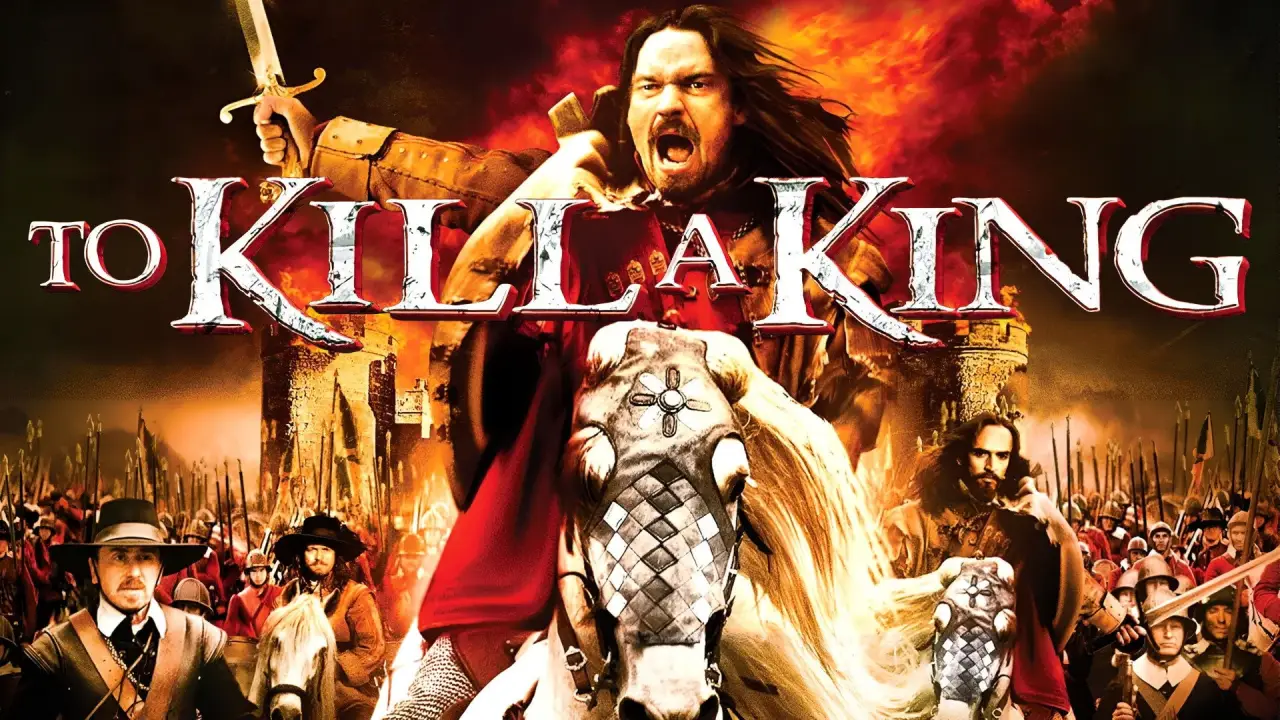To Kill a King hdfilme