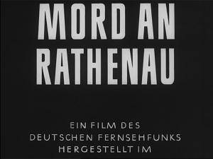 Mord an Rathenau hdfilme
