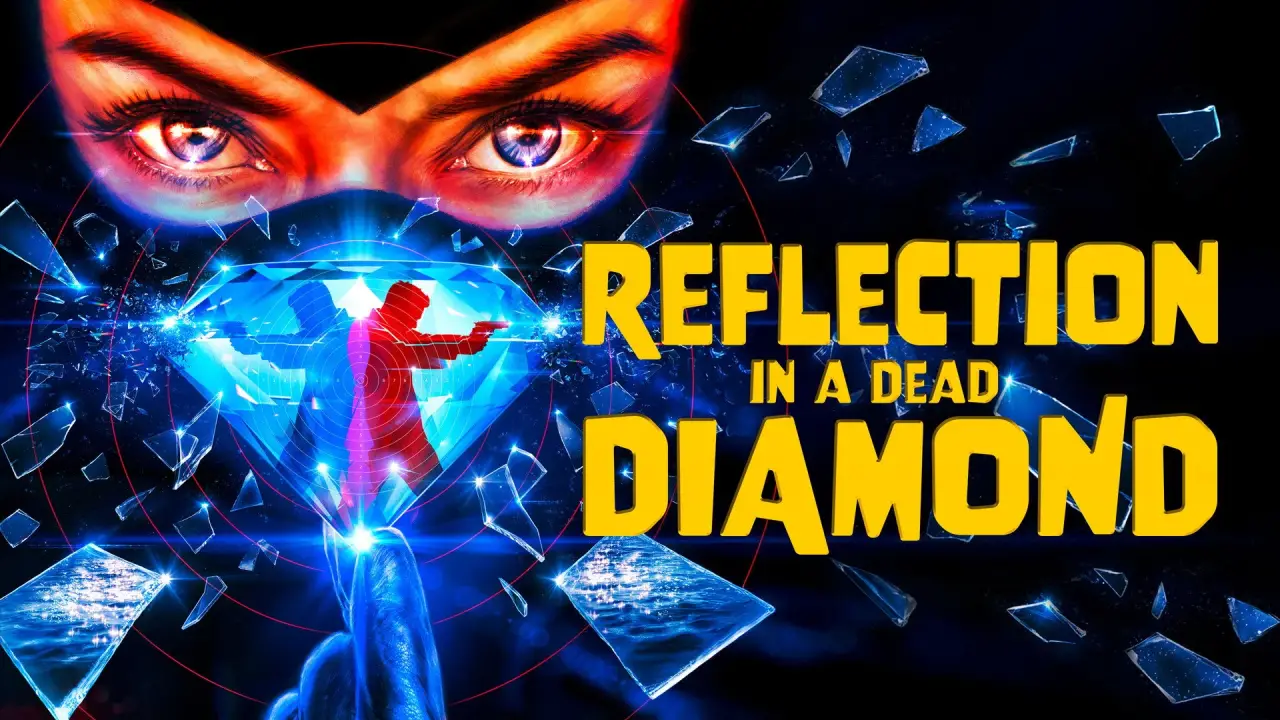 Reflection In A Dead Diamond hdfilme