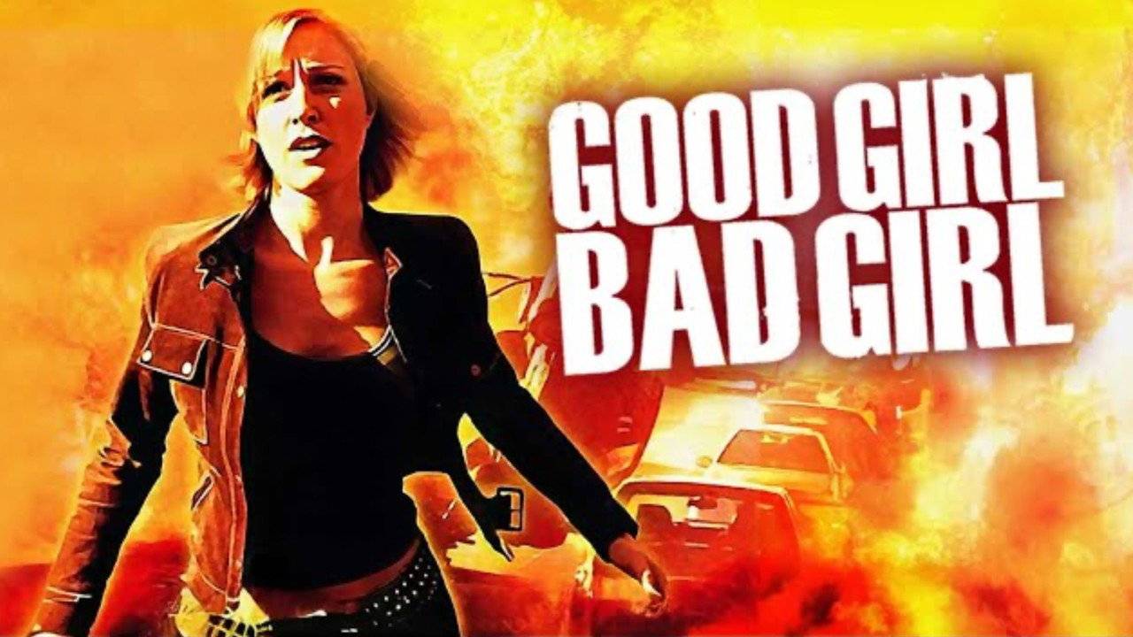 Good Girl, Bad Girl hdfilme