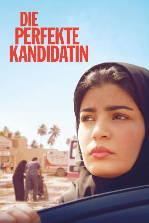 Die perfekte Kandidatin poster