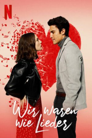 Wir waren wie Lieder hdfilme stream online