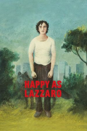 Glücklich wie Lazzaro hdfilme stream online