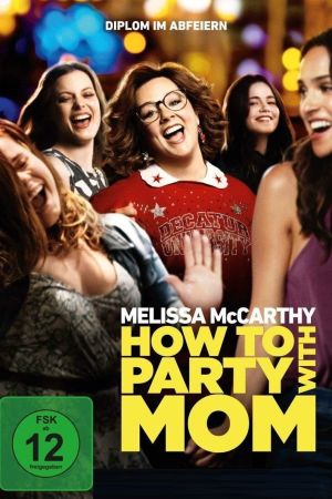 How to Party with Mom hdfilme stream online