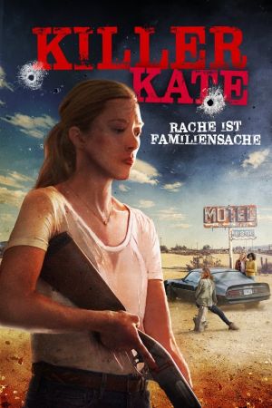 Killer Kate- Rache ist Familiensache poster