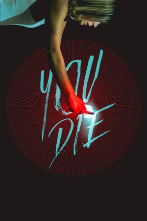 You Die - Du lebst noch 24 Stunden hdfilme stream online