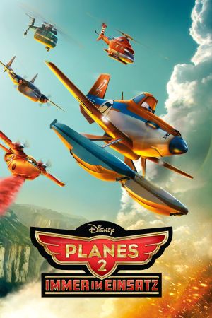 Planes 2 - Immer im Einsatz hdfilme stream online