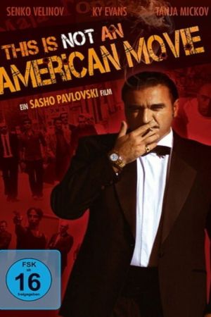This Is Not an American Movie poster