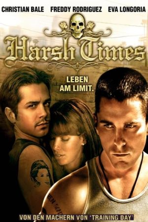 Harsh Times - Leben am Limit poster