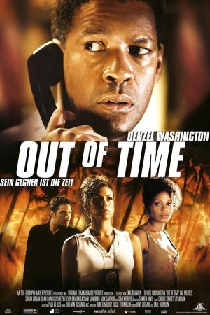 Out of Time - Sein Gegner ist die Zeit poster
