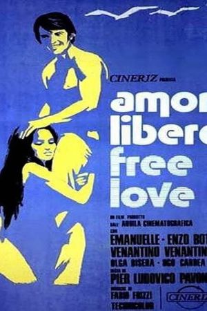 Amore libero - Free Love poster