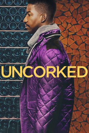 Uncorked hdfilme stream online