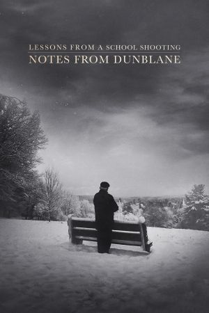 Notes from Dunblane: Lessons from a School Shooting hdfilme stream online