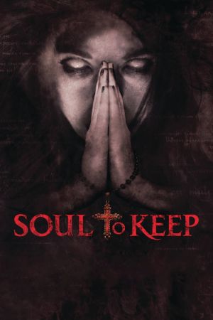 Soul To Keep - Dein letztes Gebet hdfilme stream online