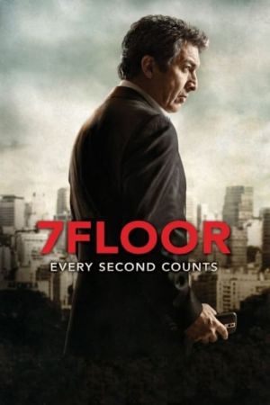 7th Floor - Jede Sekunde zählt poster