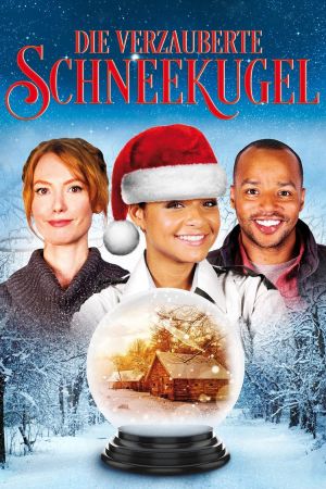 Die verzauberte Schneekugel poster