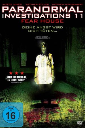 Paranormal Investigations 11 - Fear House poster