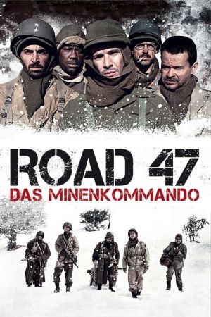 Road 47 – Das Minenkommando hdfilme stream online