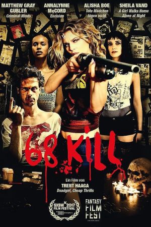 68 Kill poster