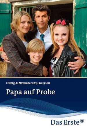 Papa auf Probe poster