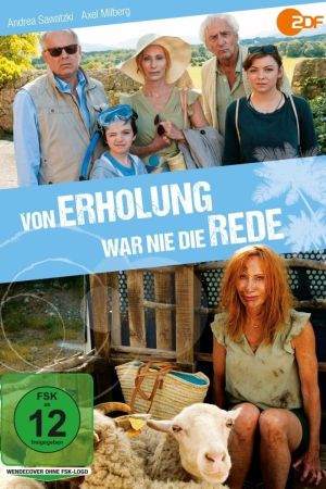 Von Erholung war nie die Rede hdfilme stream online