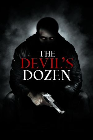The Devil's Dozen - Das teuflische Dutzend poster