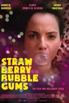 Strawberry Bubblegums poster