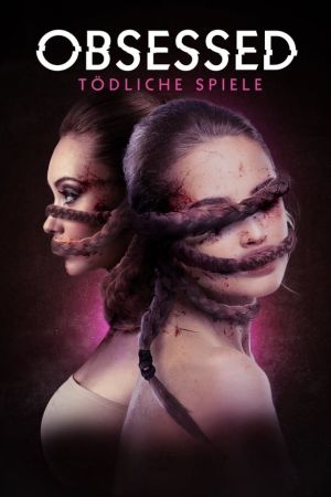 Obsession - Tödliche Spiele hdfilme stream online