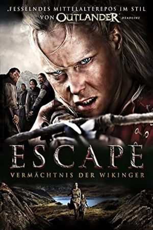Escape - Vermächtnis der Wikinger poster