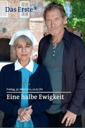 Eine halbe Ewigkeit poster
