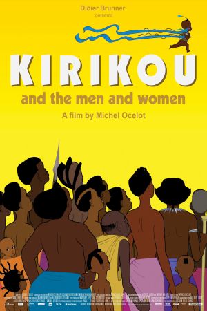 Kiriku - und die Männer und Frauen poster