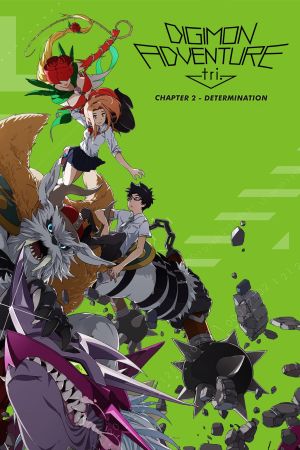 Digimon Adventure tri. Chapter 2: Determination hdfilme stream online