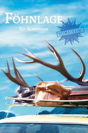 Föhnlage - Ein Alpenkrimi hdfilme stream online