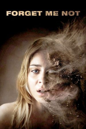 Forget Me Not - Vergessen ist tödlich poster