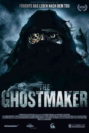 The Ghostmaker - Fürchte das Leben nach dem Tod hdfilme stream online