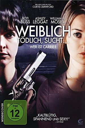 Weiblich, tödlich, sucht... - Wer ist Carrie? poster