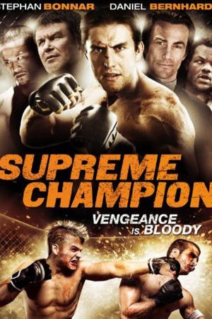Bloodsport - Supreme Champion poster