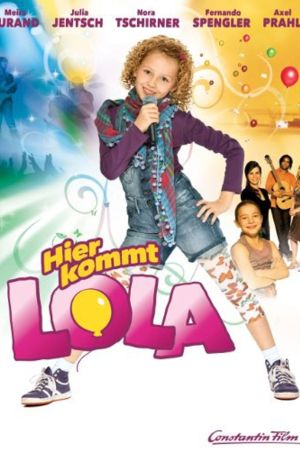 Hier kommt Lola poster