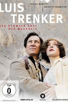 Luis Trenker - Der schmale Grat der Wahrheit poster