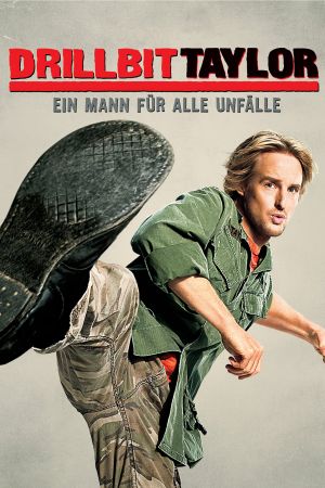Drillbit Taylor - Ein Mann für alle Unfälle poster
