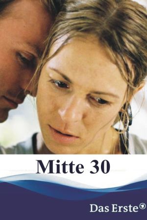 Mitte 30 hdfilme stream online