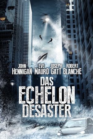Das Echelon Desaster hdfilme stream online