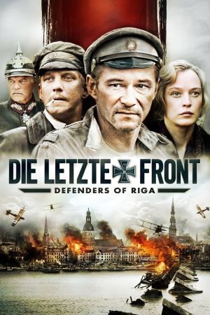 Die letzte Front - Defenders of Riga poster