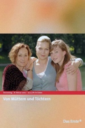 Von Müttern und Töchtern hdfilme stream online