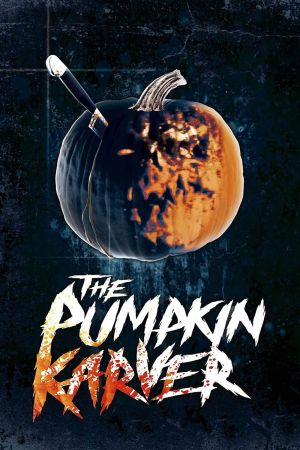 The Pumpkin Karver hdfilme stream online