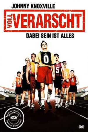 Voll verarscht - Dabei sein ist alles poster
